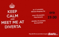 Joi, vineri, sâmbătă, ne vedem la Diverta